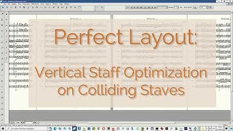Perfect Layout for Finale®: System Optimization by Only Adjusting the Colliding Staves