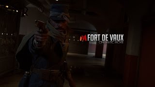 Battlefield 1 | Fort de Vaux | Cinematic Movie
