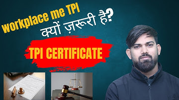 TPI Certificate || Third Party Inspection Certificate || TPI by Noor Alam || Snape India