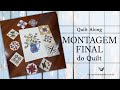 QUILT ALONG: como montar o quilt, Aula 1 - Curso Grátis de Patchwork e Costura à Mão!