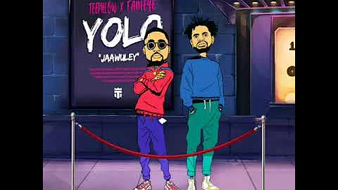 TeePhlow - YOLO (Jaawuley) ft. Fameye [Audio Slide]