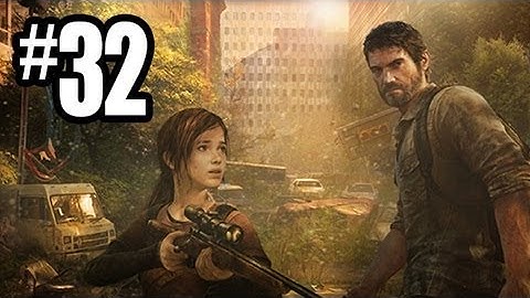 The Last of Us Gameplay Walkthrough - Part 32 - BAD MONKEYS!! (PS3 Gameplay HD)