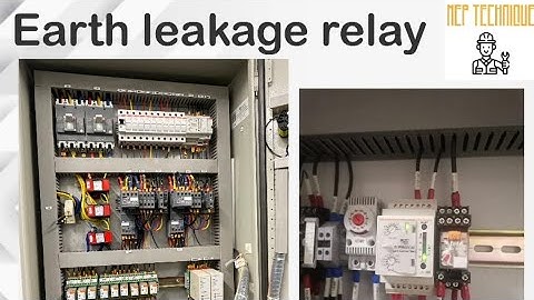 Earth leakage relay working principle and connection diagram.