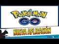 POKEMON GO: YA TIENE UNA NUEVA APP PARA ENCONTRAR NIDOS!!