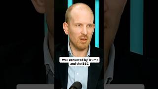 I Was Censored By Trump And The Bbc