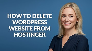 HOW TO DELETE WORDPRESS WEBSITE FROM HOSTINGER - Julia