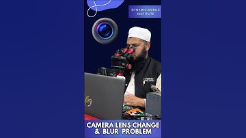 Camera Lens Change & Blur Problem || #mobilerepairing #camerarepair #ytshorts #shorts