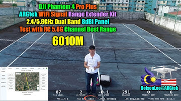 DJI P4P Plus - ARGtek 2.4/5.8GHz Dual Band Panel Range Test 6010m (Selected 5.8G Auto Channel)