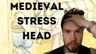 Medieval People Got Stressed Too!