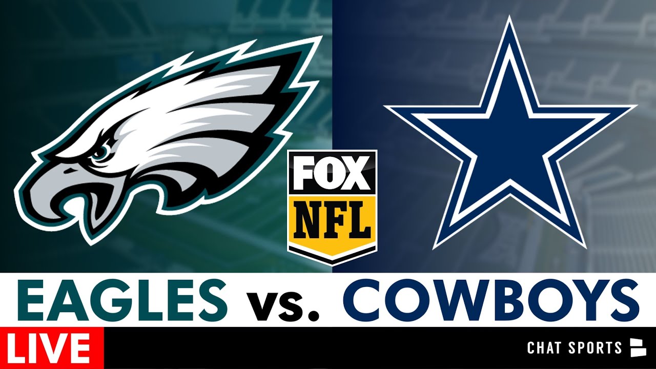 Eagles vs Cowboys Live Streaming Scoreboard, Free Play-By-Play