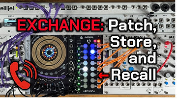 How to Automate Eurorack Patching