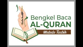 TASBIH METHOD || READING THE QUR'AN 1 LETTER || SMILE 4 || TASBIH 1