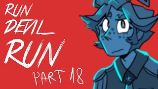 RUN DEVIL RUN [] PART 18 ( Epithet Erased )