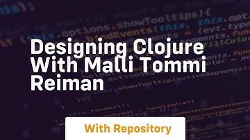 Designing clojure with malli tommi reiman