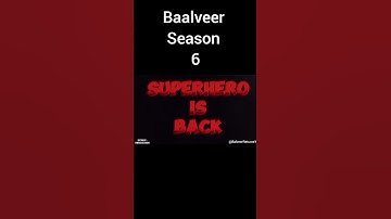 Baalveer Season 6 Official Trailer | Dev Joshi #baalveerreturns #baalveerseason6 #officialtrailer
