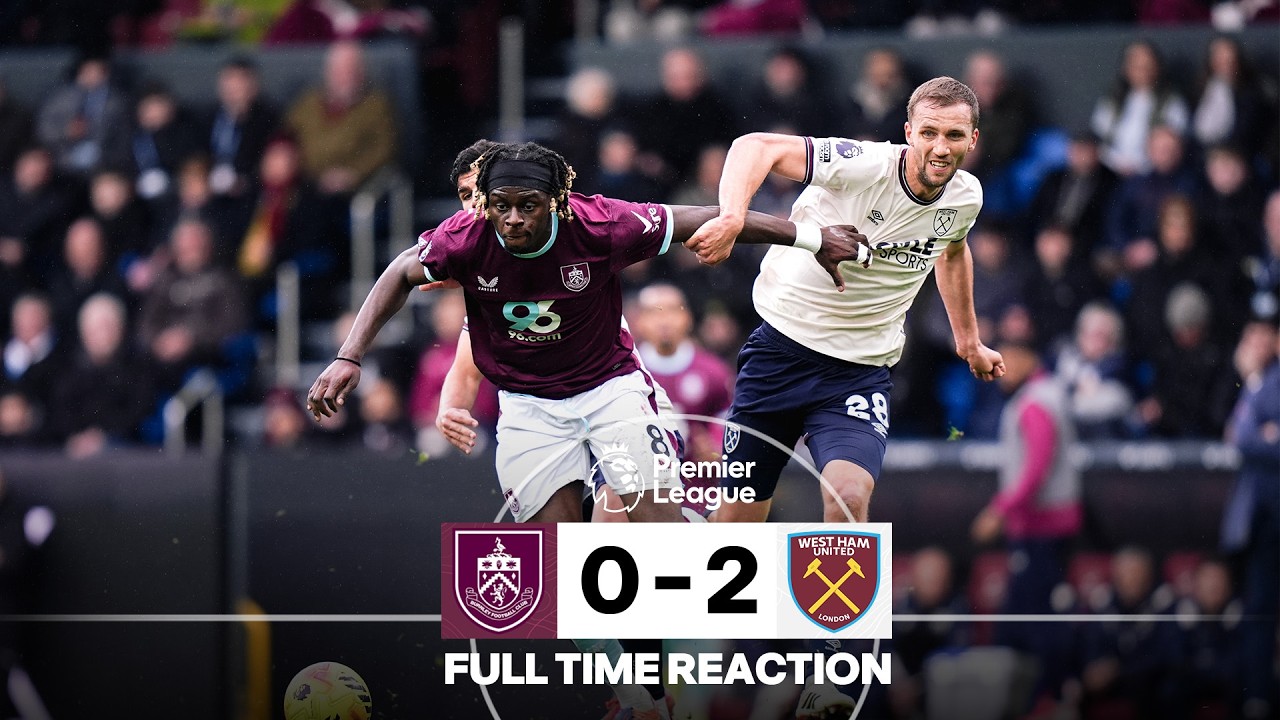 «Бернли» уступил «Вест Хэму» | Итог матча | «Бернли» 0 - 2 «Вест Хэм Юнайтед»