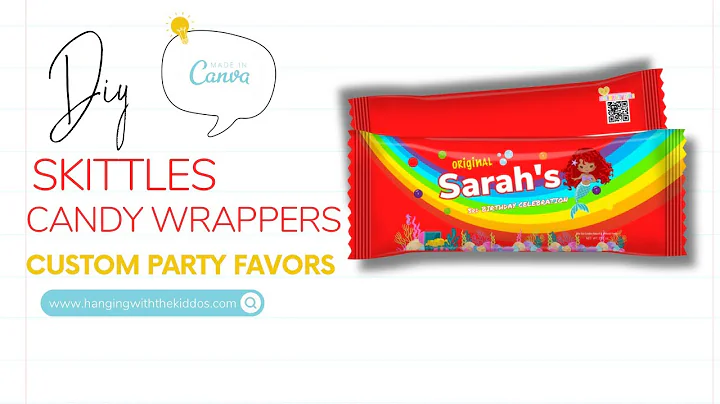 How to Make Custom Party Favors with Skittles Candy Wrappers | DIY Tutorial with Canva