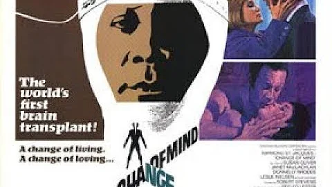 Change of Mind (1969) | White Millionaire's Brain ...
