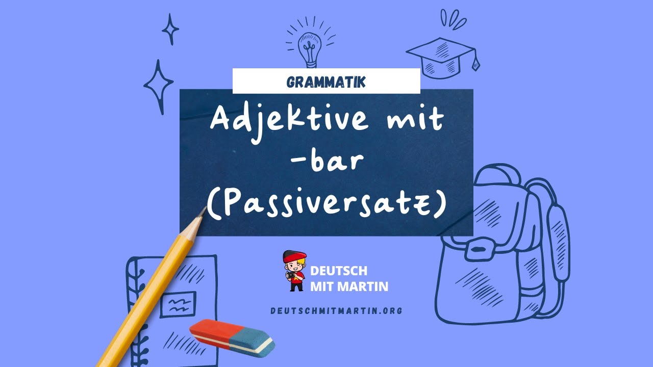Adjektive Mit Der Endung Bar Grammatik: Adjektive mit -bar - YouTube