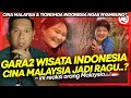 🔴🇮🇩YAKIN BANGET..?! CINA MALAYSIA DAN INDONESIA SAMPE TIDAK PUAS HATI WISATA INDONESIA TEMPAT INI?