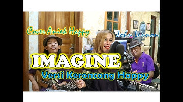 IMAGINE (Keroncong) - John Lennon - Cover ANIEK Happy - Trio Happy - Happy Production Jogja