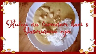 Kuřecí na červeném kari s Jasmínovou rýží 😊👌#jídlo #vaření #recept