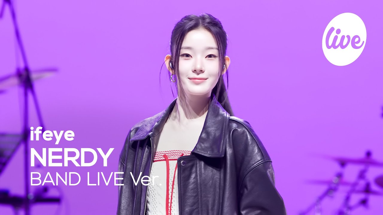 [4K] ifeye(이프아이) “NERDY” Band LIVE 핫루키 이프아이의 갓 데뷔곡💜 [it’s KPOP LIVE 잇츠라이브]