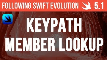 #Swift KeyPath Member Lookup - What