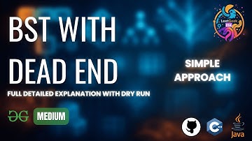 BST with Dead End | GfG POTD | 09-06-2025 | GfG Problem of the day | GeeksforGeeks