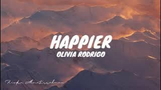 Olivia Rodrigo - Happier (Lyrics)