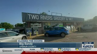 Two Rivers Grocery and Market in Big Sandy set to close Wealth