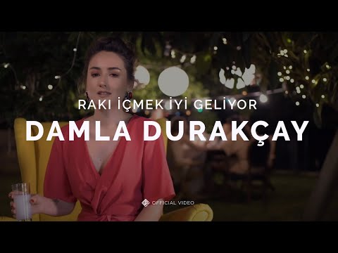 Rakı İçmek İyi Geliyor [Official Video] - Damla Durakçay