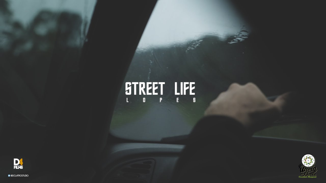 LOPES — STREET LIFE [ 16H DE PLAZA VOL.2 ( VIDEOCLIP OFICIAL ) ]