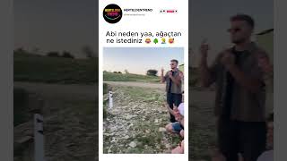 Abi Neden Yaa, Ağaçtan Ne Istediniz 😂🌳🤦‍♂️😅