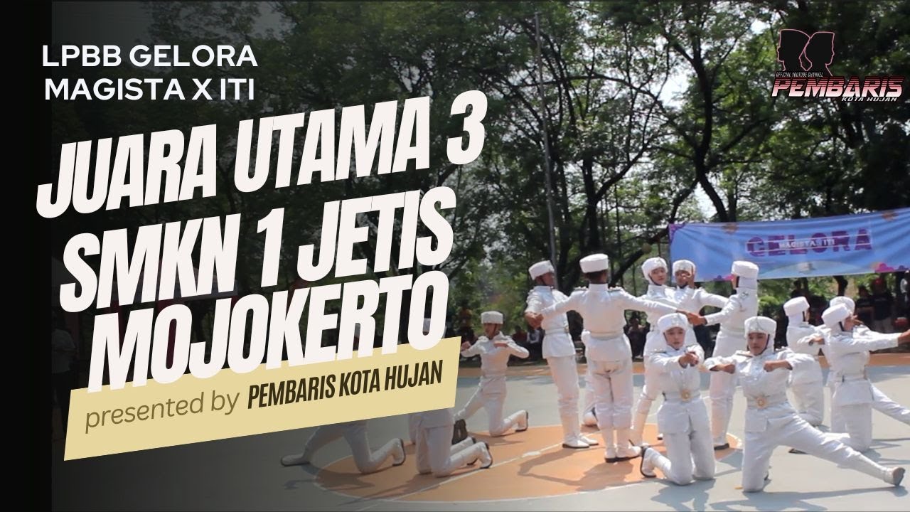 JUARA UTAMA 3 LPBB GELORA MAGISTA X ITI 2023 SMKN 1 JETIS MOJOKERTO