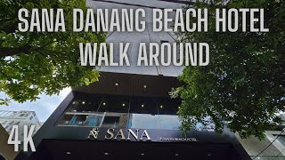 Sana Danang Beach Hotel Walk-Around (4K)