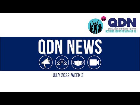 QDN eNews video update - July 2022 week 3