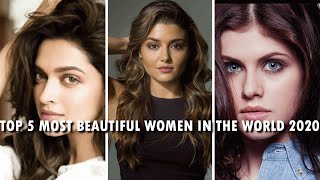 TOP 5 MOST BEAUTIFUL WOMEN IN THE WORLD 2020