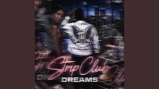 Strip Club Dreams