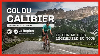 COL DU GALIBIER, le col le plus légendaire du Tour ! - Région Auvergne-Rhône-Alpes, terre de vélo ! thumbnail