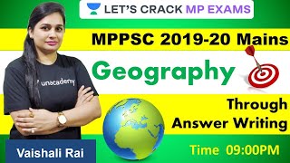 Geography - 2 | Special Classes l MPPSC Mains 2020 l Vaishali Rai