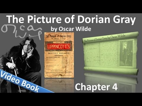 Chapter 04 - The Picture of Dorian Gray by Oscar W...