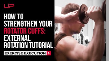 How To Strengthen Your Rotator Cuffs: External Rotation Tutorial