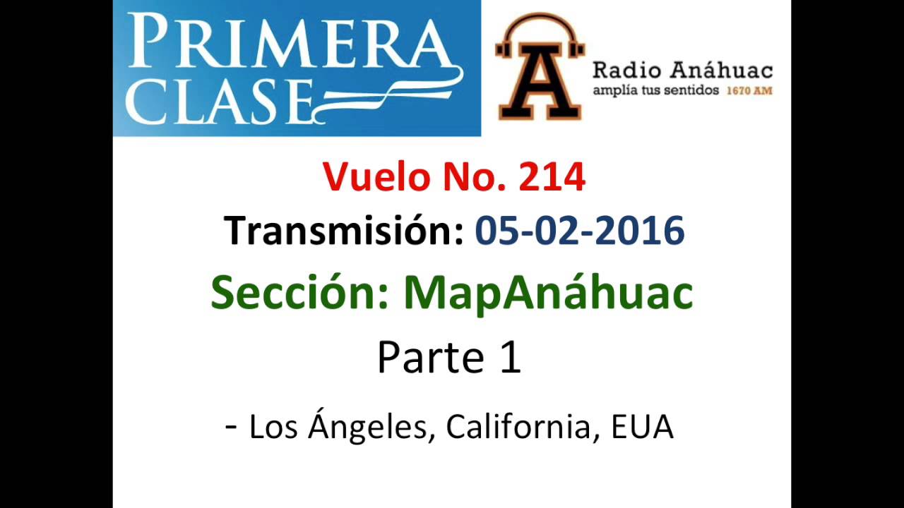 Vuelo 214 - MapAnáhuac Parte 1