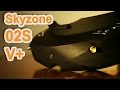 Экспресс обзор! FPV очки Skyzone SKY02S V+