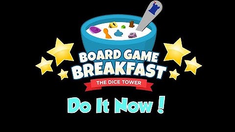 Board Game Breakfast - Do It Now!