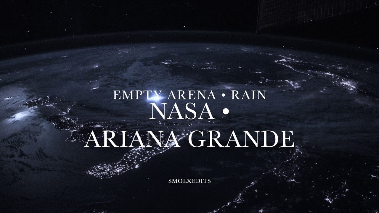 [EMPTY ARENA + RAIN] Ariana Grande - NASA