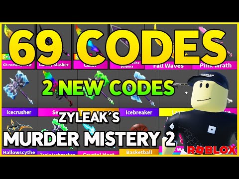 ✅2 NEW CODES✅69 WORKING CODES for ⚠️MURDER MISTERY 2⚠️  ZYLEAKS [🐰EASTER!] ⚠️ Roblox 2024