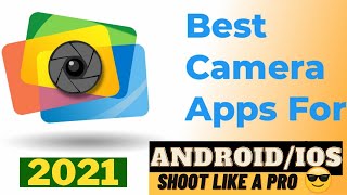 Top Best Camera Apps 2021 For Android/IOS | Professional DSLR Camera Apps for Photography Hindi screenshot 2