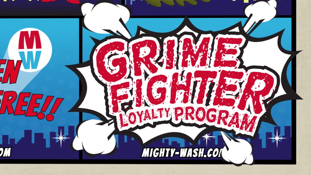 Mighty Wash - Become A Grime Fighter Today!